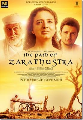 New Film Debuts: The Path of Zarathushtra