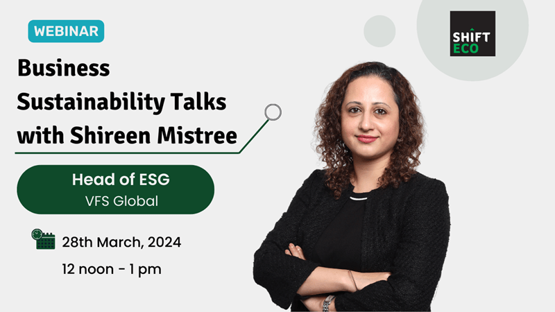 Business Sustainability Talks with Shireen Mistree, Head of ESG at VFS Global