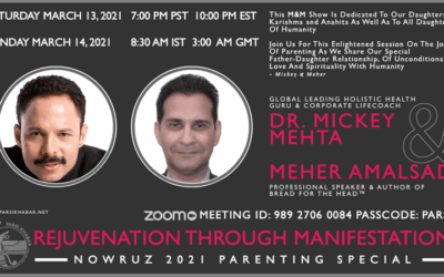 Rejuvenation Through Manifestation: A Nowruz 2021 Parenting Special