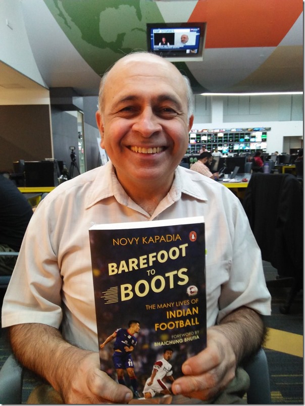 Novy Kapadia: Barefoot to Boots And The Many Facets of Indian Football