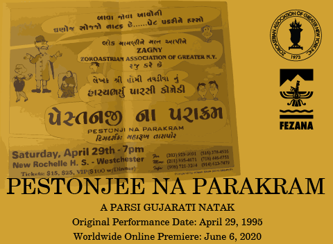 Pestonji Na Parakram: A Parsi Gujarati Natak by ZAGNY