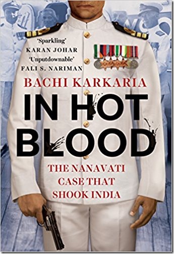 In Hot Blood By Bachi Karkaria: A Book Review