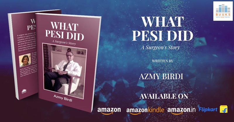 From Tendon Transplants to Eradication of Smallpox: What Pesi Did: A Surgeon’s Story