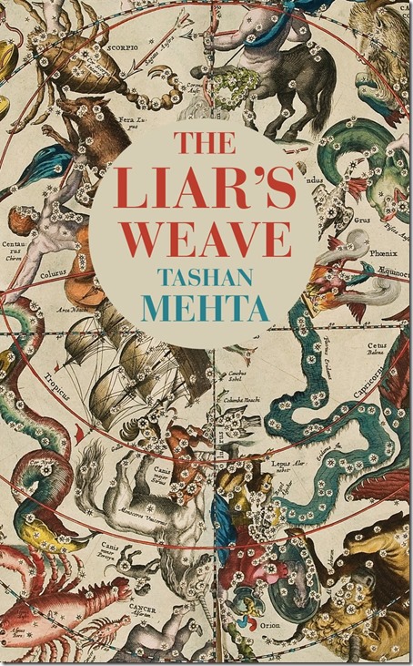 The Liar’s Weave By Tashan Mehta: A Book Review