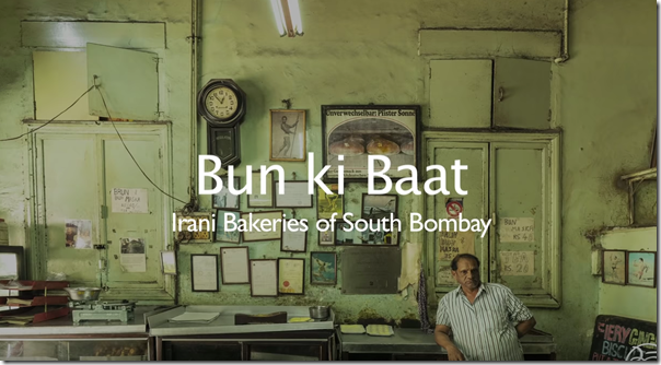 Bun Ki Baat: Irani Cafes of South Bombay