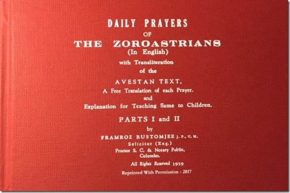 Daily Prayers of The Zoroastrian: A Prayer Book