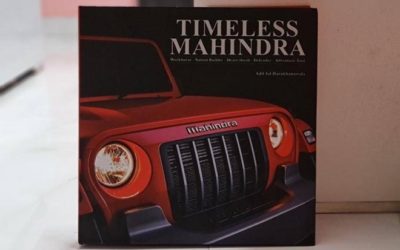 Timeless Mahindra: Tracing the roots of Mahindra to the new Thar by Adil Jal Darukhanawala