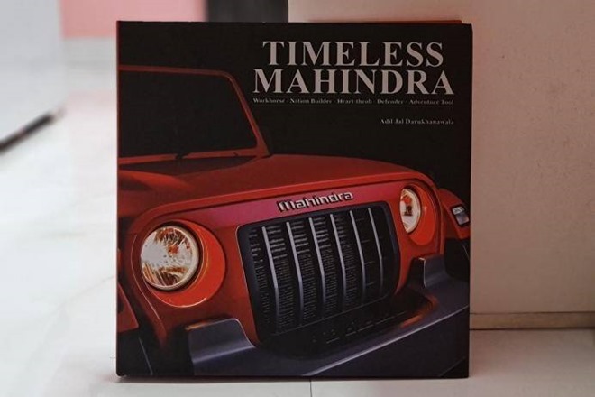 Timeless Mahindra: Tracing the roots of Mahindra to the new Thar by Adil Jal Darukhanawala
